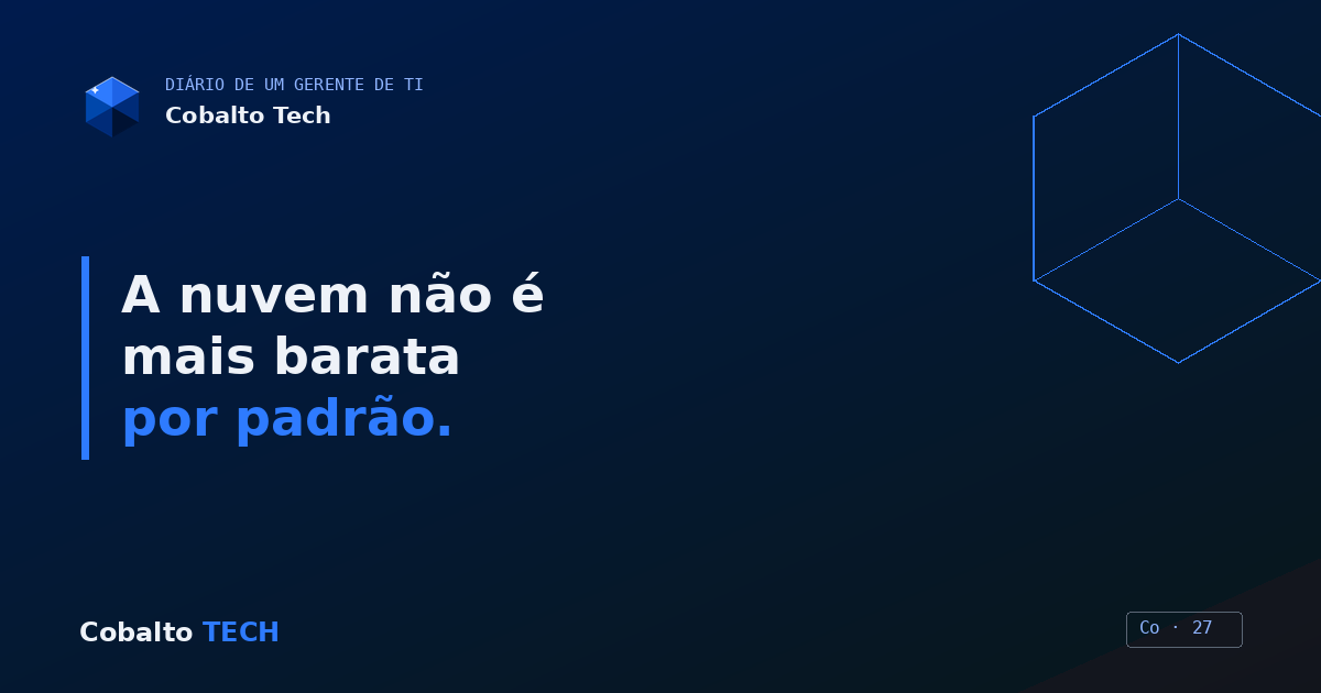 Capa do artigo: A nuvem não é mais barata por padrão
